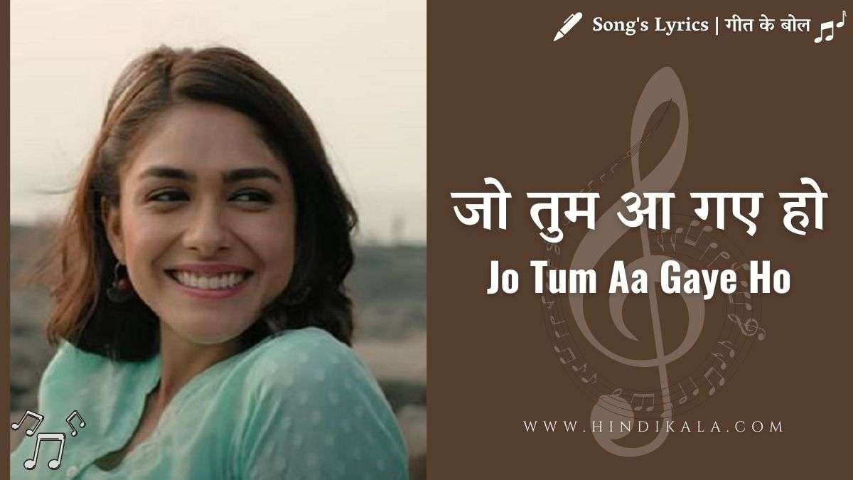 jo-tum-aa-gaye-ho-lyrics-toofan-2021-arijit-singh-farhan-akhtar